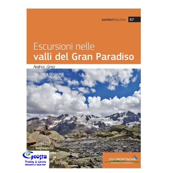 ESCURSIONI NELLE VALLI DEL GRAN PARADISO