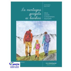 LA MONTAGNA SPIEGATA AI BAMBINI