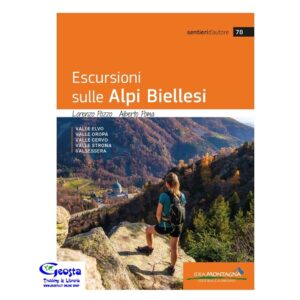 ESCURSIONI SULLE ALPI BIELLESI