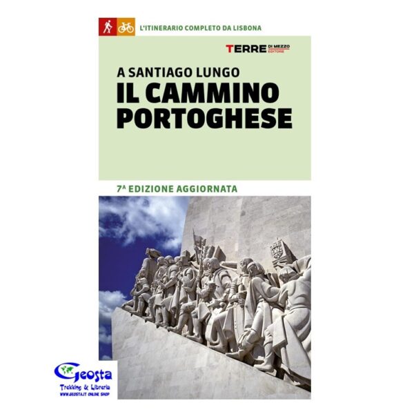 A SANTIAGO LUNGO IL CAMMINO PORTOGHESE.7  ED.