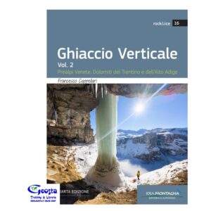 34DA9A59F53C07BB6695E166FBC667B9_ GHIACCIO VERTICALE. VOL. 2 IV EDIZIONE