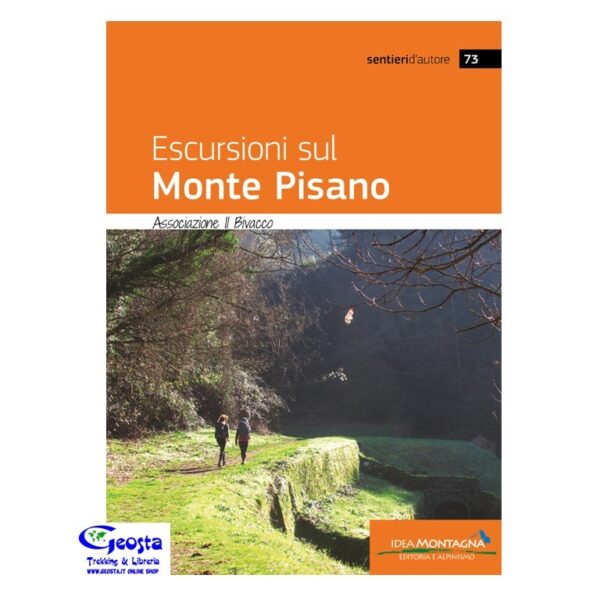 764F26382CC5EF93A02F7AB964D6086C_ ESCURSIONI SUL MONTE PISANO