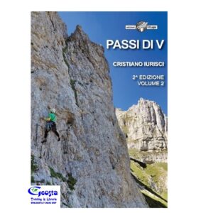 PASSI DI V. VOL 2 ARRAMPICATA