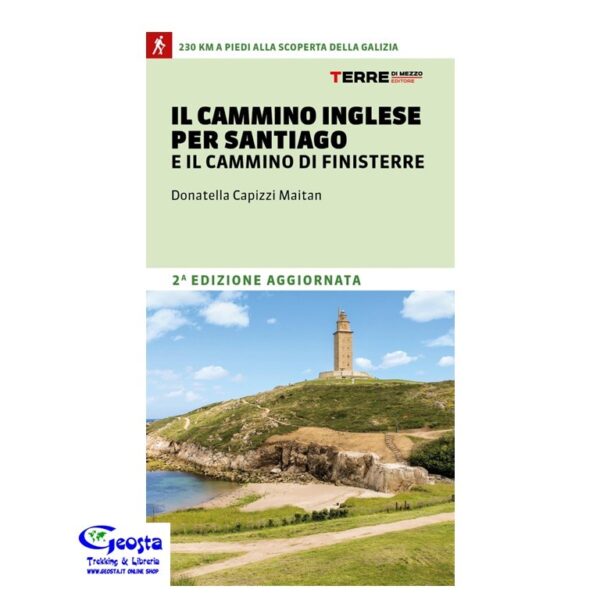 FDB8F220BC8D4B514707AE005E06AFBC_ CAMMINO INGLESE PER SANTIAGO E IL CAMMINO DI FINISTERRE 2ED
