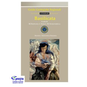 0E241E4F313FB9887E2ADC3EF190EE6B_ 14. BASILICATA. GUIDE GEOLOGICHE REGIONALI