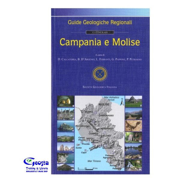 11. CAMPANIA E MOLISE. GUIDE GEOLOGICHE REGIONALI