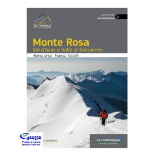MONTE ROSA VAL D'AYAS E VALLE DI GRESSONEY