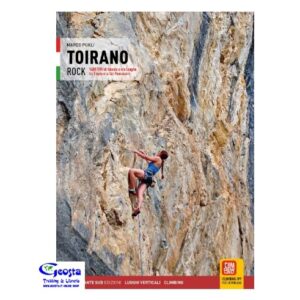 1BC9AF2AEA779E874467938C71CF537D_ TOIRANO ROCK. 1400 TIRI DI FALESIE E VIE LUNGHE ...